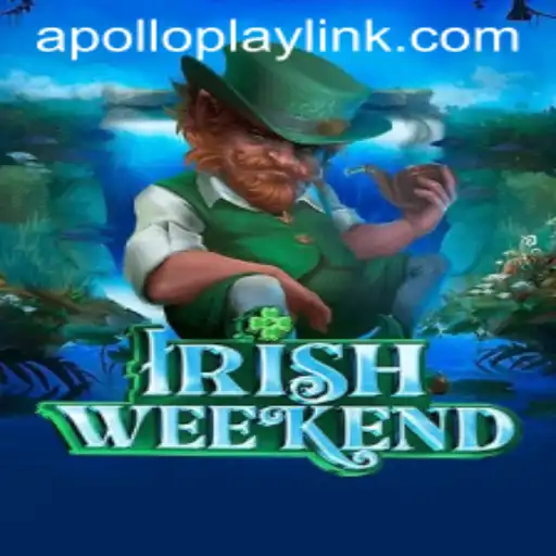 Discovering IrishWeekend: A New Gaming Adventure by APOLLOPLAY