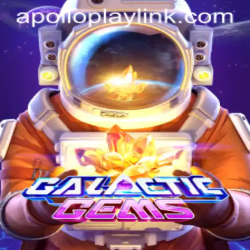 Explore the Cosmic Adventure of GalacticGems with APOLLOPLAY