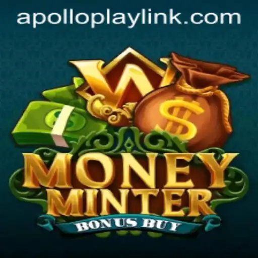 Unveiling MoneyMinterBonusBuy: A New Era in Gaming by APOLLOPLAY