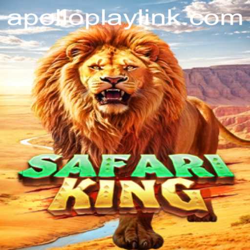 Exploring the Thrills of SafariKing: A Journey Into the Wild with APOLLOPLAY